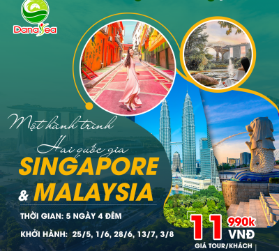 SINGAPORE- MALAYSIA - MỘT HÀNH HÌNH - HAI QUỐC GIA 2023