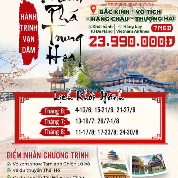 TRUNG QUỐC 2025 BẮC KINH - THƯỢNG HẢI - TÔ CHÂU - HÀNG CHÂU