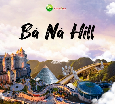Tour Đà Nẵng - Bà Nà Hills khởi hành hằng ngày