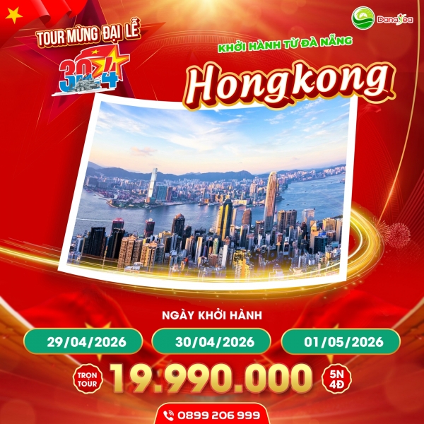 [ LỄ 30/4] HỒNG KÔNG 5N4Đ: HỒNG KÔNG - THẨM QUYẾN - QUẢNG CHÂU 