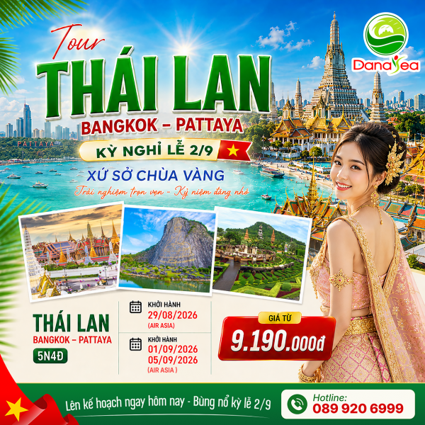 [LỄ 2/9] Tour Thái Lan Giá Hot 2026: Bangkok – Pattaya 5N4Đ