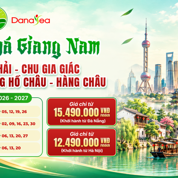 CHƯƠNG TRÌNH KHÁM PHÁ GIANG NAM: Thượng Hải – Hồ Châu – Hàng Châu 6 Ngày 5 Đêm