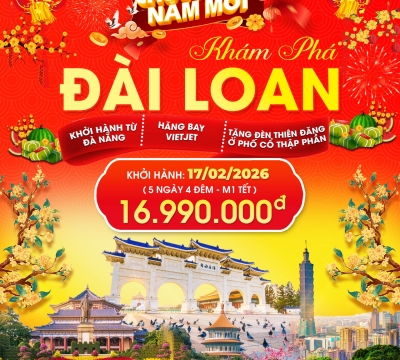 TẾT 2026 - Du lịch Đài Loan